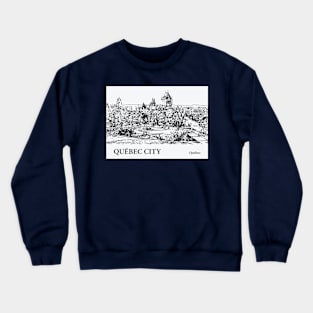 Québec City - Québec Crewneck Sweatshirt